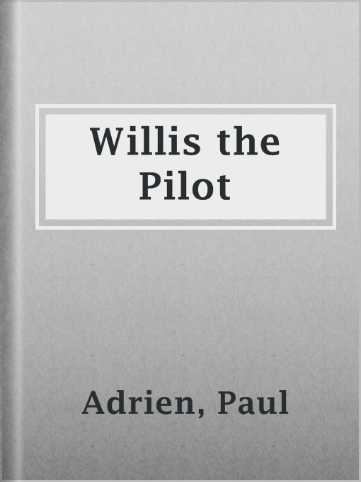 Imagen de portada para Willis the Pilot